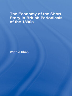 cover image of The Economy of the Short Story in British Periodicals of the 1890s
